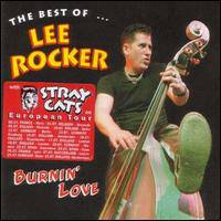 Lee Rocker : Burnin' Love - the Best of Lee Rocker